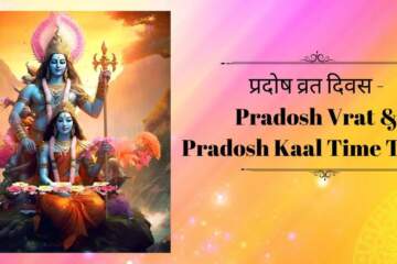 Pradosh Vrat Pradosh Kaal Time Today